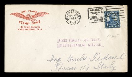First Italian Air Trans-Mediterranean Service, two-line violet handstamp on Genoa-Turin flight of June 5, 1928, with appropriate postmarks and cachet on reverse, U.S. 5c Blue
tied by Varick Station May 26, 1928 duplex cancel, Roessler corner card