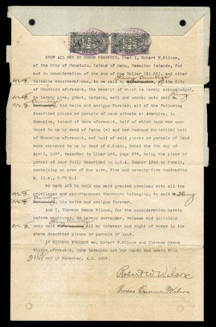 Robert W. Wilcox and Therea Owana Wilcox 1899 document signed, English language deed to Harry Armitage, $1.00 Black revenue vertical pair (R3) tied by oval registrars handstamp,
document is dated November 24, 1891 and signed Robert W. Wilcox