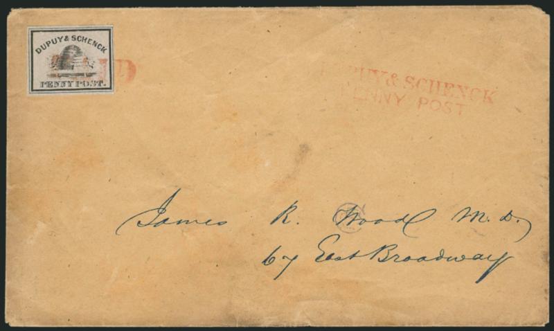 Dupuy & Schenck, New York N.Y., (1c) Black on Gray (60L2).> Full to large margins, <tied> by red Paid straightline handstamp with matching Dupuy & SchenckPenny Post two-line handstamp on brown cover to local
street address, very slightly age ton