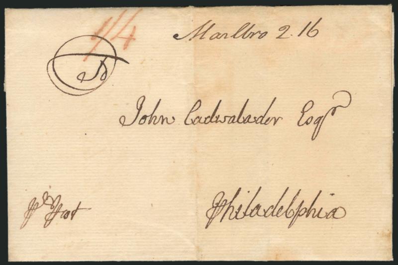 (Marlboro Md, 1773) Marlbro 2.16.> Manuscript postmark and 2dwt 16gr rate on folded cover to John Cadwalader in Philadelphia, red 14 due in local currency (2dwt16gr=8p x 1.67 inflation factor=14p plus 2p
carrier fee, or 1sh4p), receipt docketing