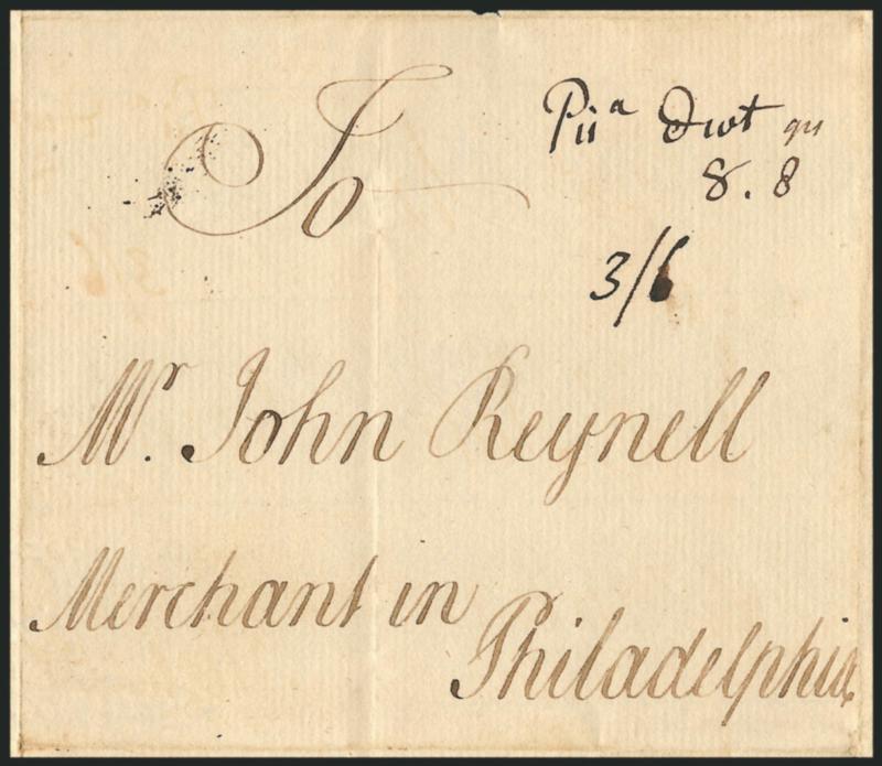 (Portsmouth N.H., ca. 1758) Pisa. 8dwt 8grs.> Manuscript postmark (Piscataqua) and rate (8dwt plus 8gr ship fee) on folded cover to John Reynell in Philadelphia, 36 due in local currency (8dwt8gr=25p x 1.67
inflation factor=42p, or 3sh6p without