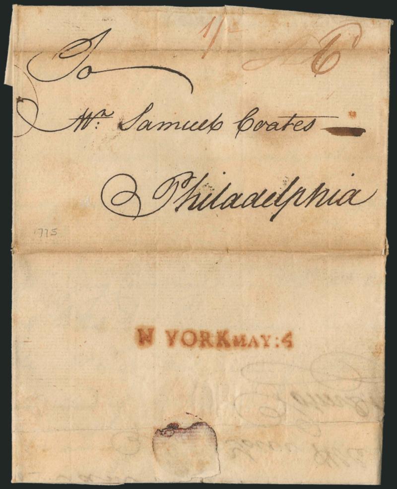 (New York N.Y., 1775) N YORK May: 4.> Clear strike of red straightline datestamp on back of 1775 folded letter to Philadelphia, datelined at New York and with (Sh?) 6d and 1 (local currency) rate markings,
horizontal file fold, some soiling, s