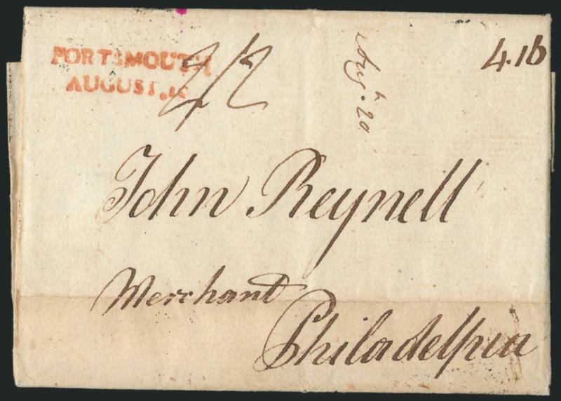 (Portsmouth N.H., 1784) PORTSMOUTHAUGUST 10.> Clear strike of red two-line handstamp with ms. 4.16 dwt rate and 22 due in local currency on 1784 folded letter to Philadelphia, horizontal file fold at bottom
with some slight toning below, Very