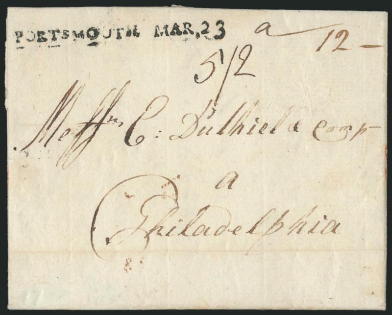 (Portsmouth N.H., 1788) PORTSMOUTH MAR. 23.> Bold strike of straightline datestamp with ms. 12 dwt rate and 52 due in local currency on 1788 folded letter to Philadelphia, fresh and Very Fine