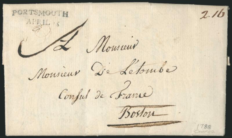 (Portsmouth N.H., 1788) PORTSMOUTHAPRIL 15.> Well-struck two-line datestamp with ms. 2.16 dwt rate on 1788 folded letter to the French Consul at Boston, fresh and Very Fine