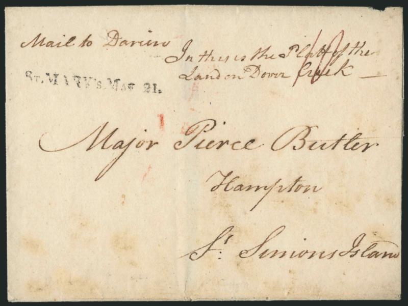 ST. MARYS MAY 21.> Clearly-struck straightline handstamp with magenta ms. 10 rate on 1802 folded cover to Hampton on St. Simons Island in Georgia, docketed <<Mail to Darien, In this is the Plott of the Land on
Dover Creek>>, few trivial toned s