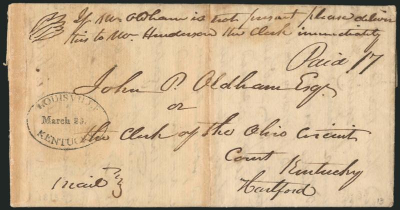 Louisville Kentucky, March 23.> Clear strike of oval postmark with ms. Paid 17 on 1813 folded letter to Hartford Ky., minor splitting along vertical file fold well away from markings, some soiling, Very Fine
strike