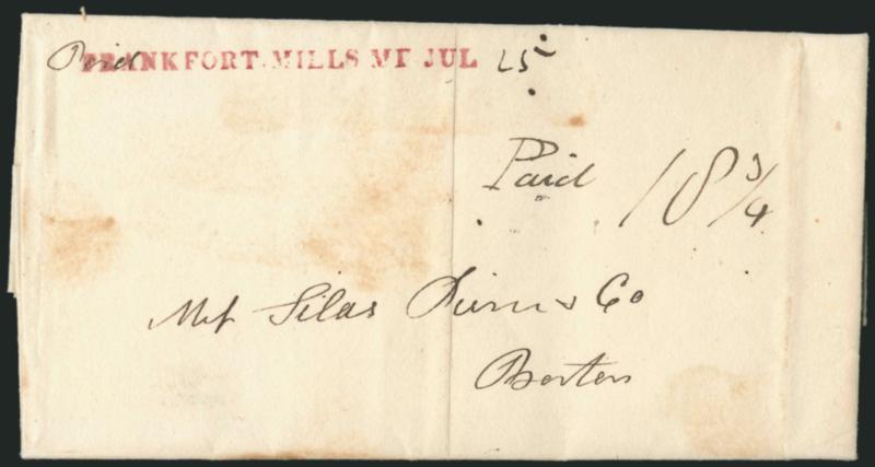 FRANKFORT MILLS ME JUL. 25.> Well-struck straightline handstamp in red with day in ms., ms. Paid and 18-34 on 1832 folded letter to Boston, some minor soiling, light vertical file folds, Very Fine
strike