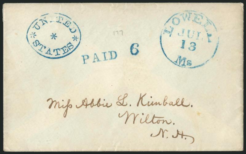 Lowell Ms. Jul. 13.> Blue circular datestamp with matching Paid 6 straightline and <* United * States *> three-star oval handstamp on small cover to Wilton N.H., interesting instructions to Wilton postmaster
on back, <<Should this very important