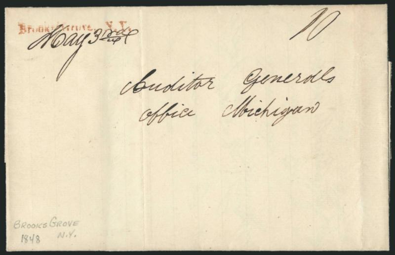 Brooks Grove N.Y., May 3rd.> Clear strike of red straightline handstamp with ms. date and 10 rate on 1848 folded letter addressed to Auditor Generals Office in Michigan, light vertical file fold, Very Fine
strike