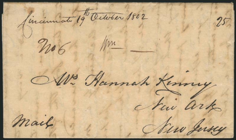 (Northwest Territory) Cincinnati 19th October 1802.> Manuscript postmark with 25 rate on folded letter to Newark N.J., some slight overall aging, Very Fine, scarce early usage from Cincinnati as part of the
Northwest Territory, ex Jarrett
