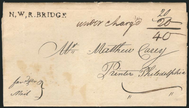 N, W, R. BRIDGE.> Bold strike of this straightline handstamp on Aug. 11, 1802 folded letter to Philadelphia, endorsed <<favor pr mail>> at lower left, ms. 20 rate and with additional <under chargd> with
another 20c added to the rate for a tota