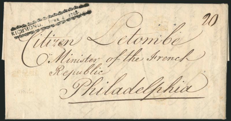 RICHMOND, JUNE 4, 1798.> Gorgeous strike of straightline datestamp between two ornamental lines with ms. 20 rate on folded letter to Minister of the French Republic in Philadelphia, Extremely Fine, a beautiful
strike