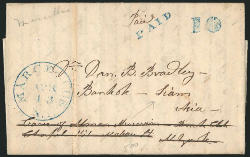 Marcellus N.Y. to Bangkok (Siam).> Marcellus N.Y. Apr. 13 blue circular datestamp, Paid and 10 handstamps on 1846 folded letter to Dr. Daniel B. Bradley in Bangkok (Siam), in care of missionary group in New
York City, forwarded outside of the m