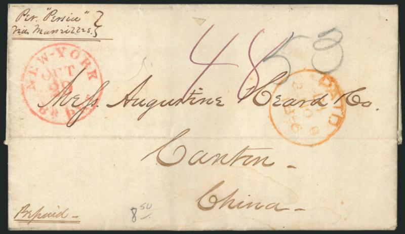 New York to Canton, China.> Oct. 28, 1856 folded letter from New York City to Augustine Heard & Co. in Canton, China, red New York Br. Pkt. Oct. 29 circular datestamp, senders routing <<Per Persia, Via
Marseilles>>, pencil 53 rate, magenta ms.
