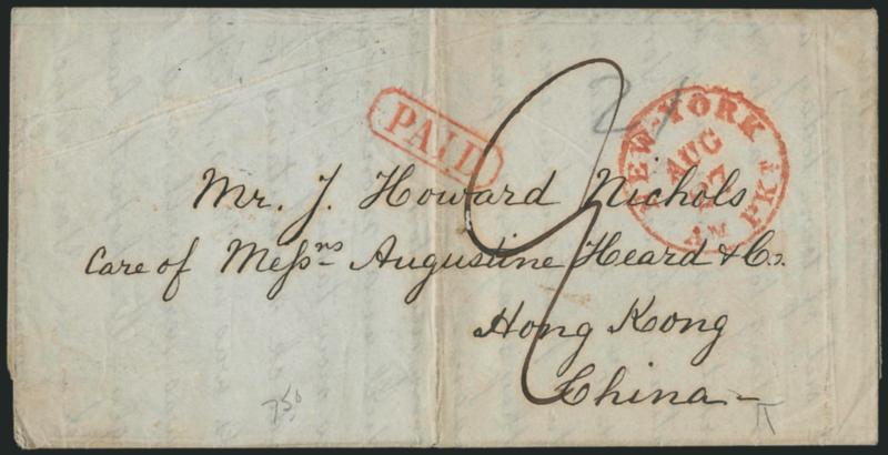 Boston to Hong Kong, China.> Aug. 26, 1859 folded letter from Boston to Augustine Heard & Co. in Hong Kong, China, red New-York Am. Pkt. Aug. 27 circular datestamp, red Paid in oval frame handstamp, pencil 21,
ms. 9 due marking, red London (S