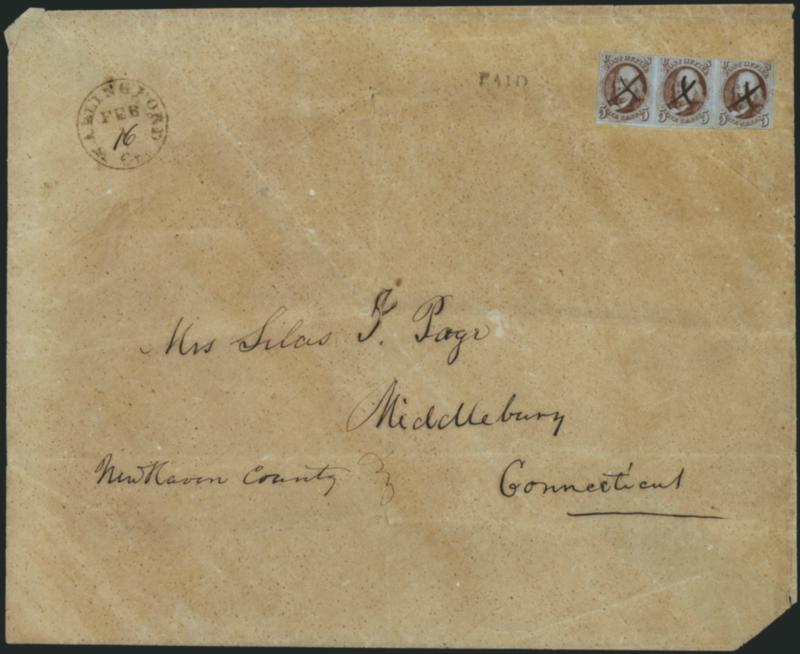 5c Red Brown (1).> Horizontal strip of three, large margins to just in, each cancelled by neat ms. X, <Wallingford Ct. Feb. 16 Valentine week> circular datestamp with day in ms. and matching Paid handstamp on
large folded cover to Middlebury Co
