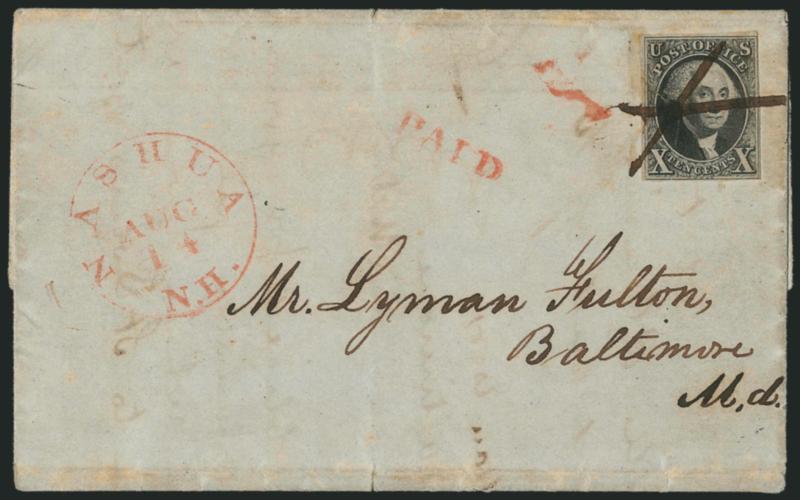 10c Black (2).> Margins to clear, tear at left, tied by bold X penstroke, red Nashua N.H. Aug. 14 circular datestamp and matching Paid handstamp on 1847 folded letter to Baltimore, some cover wear, still Fine,
scarce usage, this is the earliest