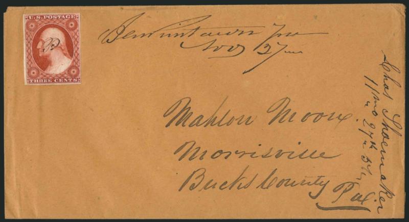 3c Orange Brown, Ty. II (10A).> Four margins, superb color and impression, cancelled by ms. <<P>> on buff cover with <<Jenkinstown Pa. Nov. 27>> manuscript postmark to Morrisville, Penn., Quaker-dated
docketing at right, Very Fine, the P probab
