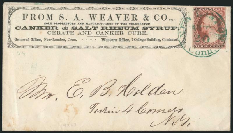 3c Dull Red, Ty. II (11A).> Large margins to clear, rich color, tied by <green> New London Conn. Aug. 20 circular datestamp on <Weaver & Co. Canker and Salt Rheum Syrup corner card> cover to Turin Four Corners
N.Y., stamp with faint crease at top