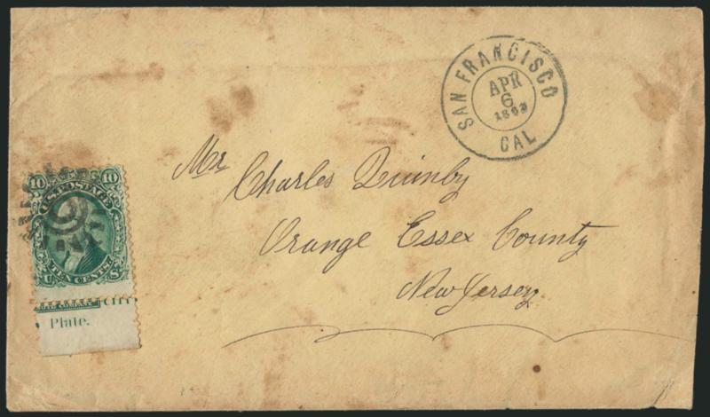 10c Yellow Green (68).> Bright color, with <part imprint and Plate selvage> at bottom (from Plate 15), tied by cogwheel, San Francisco Cal. Apr. 6, 1862 double-circle datestamp on cover to Orange N.J.,
slightly reduced at right, some toning affec