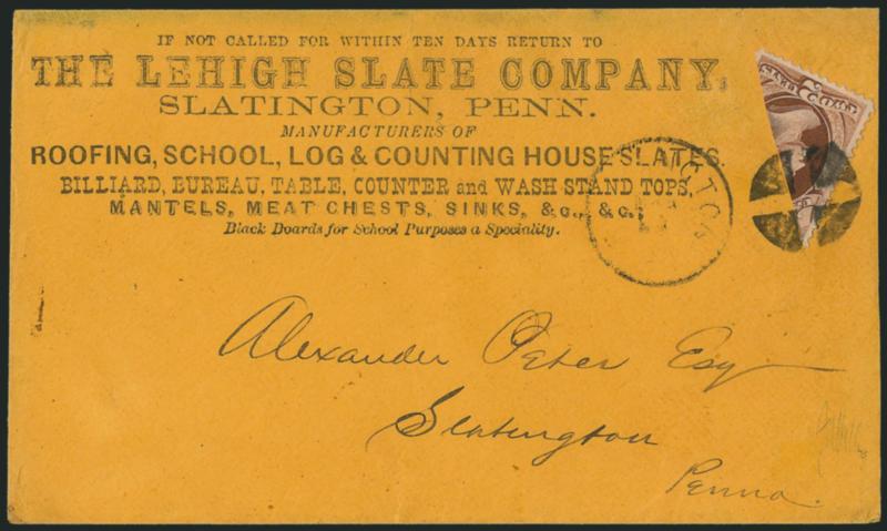 2c Red Brown, Half Used as 1c (146a).> Bottom left diagonal half, tied across the cut by quartered cork, Slatington Pa. Feb. 1? circular datestamp on orange cover with <The Lehigh Slate Company corner card>
and used locally, barely reduced at right