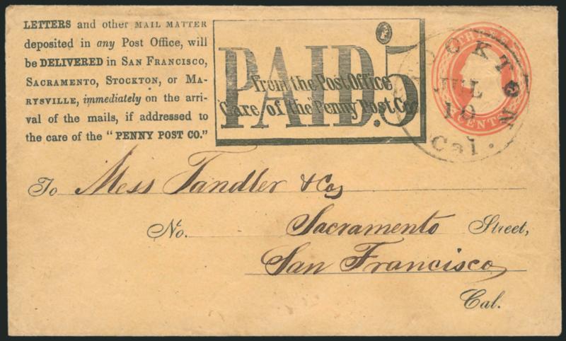 California Penny Post Co., San Francisco, 5c Black on 3c Red on Buff Entire (34LU3a).> With seven-line inscription, Stockton Cal. Jul. 10 circular datestamp, addressed to San Francisco street address, Very
Fine, very rare used example of the 5c ent