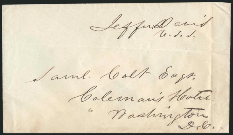 Jefferson Davis.> Free frank <<Jeffers. Davis U.S.S.>> as U.S. Senator on cover to Colemans Hotel in Washington, file folds touch the frank only at the end of the last letter s, Very Fine, Davis, the first and
only President of the C.S.A., serve