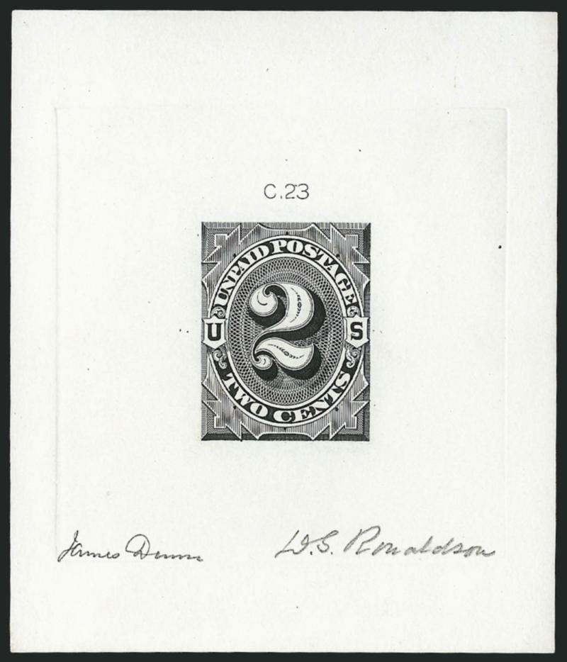 2c 1879 Unpaid Postage Die Essay, Black on White Ivory Paper (J2-E1d).> 65 x 76mm with C.23 die imprint at top, strong shade, signed by James Dunn and D.S. Ronaldson, the engravers, minor toning on back,
otherwise Extremely Fine