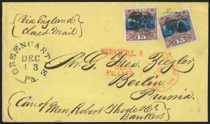 15c Brown & Blue, Ty. II (119).> Two, deep rich colors, vignettes shifted slightly upwards and to the left, cancelled or tied by cork cancels, bold Greencastle Pa. Dec. 13 circular datestamp on light yellow
1869 cover <to Berlin, Prussia,> endorsed