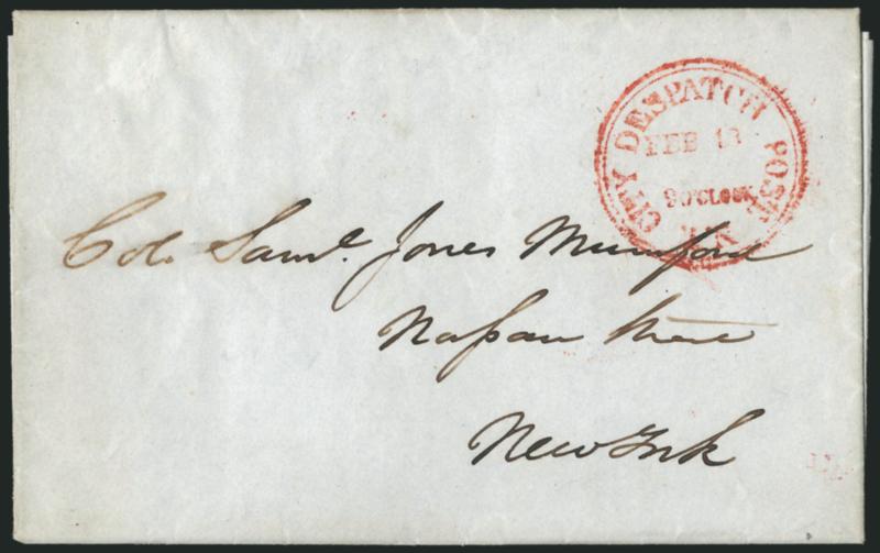 City Despatch Post N.Y. Feb. 18, 9 OClock.> Type I double-line circular datestamp with N.Y. inverted, struck in deep carmine on 1842 folded printed invitation to officers of Artillery and Infantry of this City
to attend a meeting of the Committe