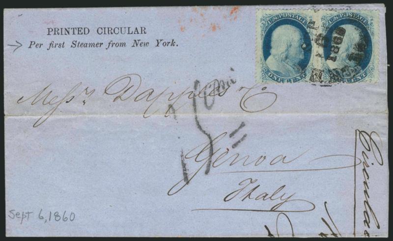 1c Blue, Ty. V (24).> Horizontal pair, possibly from Plate 8, tied by New Orleans La. Sep. 5, 1860 circular datestamp on folded printed circular <to Genoa, Italy,> printed Printed Circular Per first steamer
from New York at upper left, neat due h
