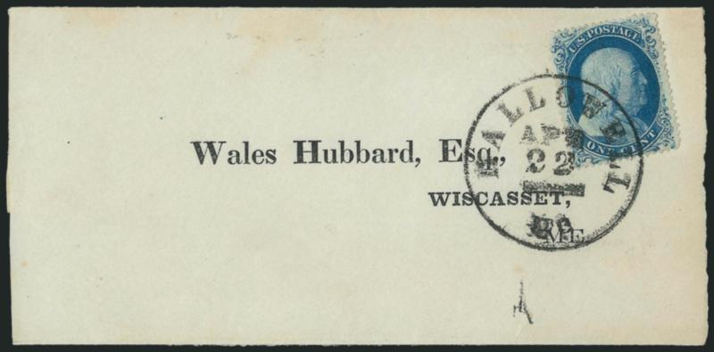 1c Blue, Ty. IIIa (22).> Plate 11, B Relief, bright color and unusually clear impression, balanced margins, tied by clear strike of Hallowell Me. Apr. 22 circular datestamp on <wrapper with printed address> to
Wiscasset Me., repaired tear on back,