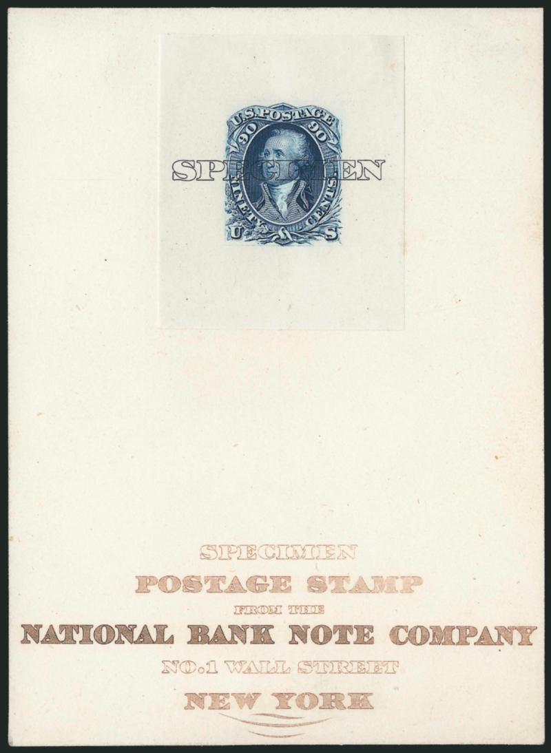 90c Pale Blue, Large Die Proof on India (72P1).> 42 x 51mm and affixed to 92 x 128mm card with printed Specimen Postage Stamp From the National Bank Note Company, No. 1 Wall Street, New York, the proof with
clear Specimen, Very Fine proof from a
