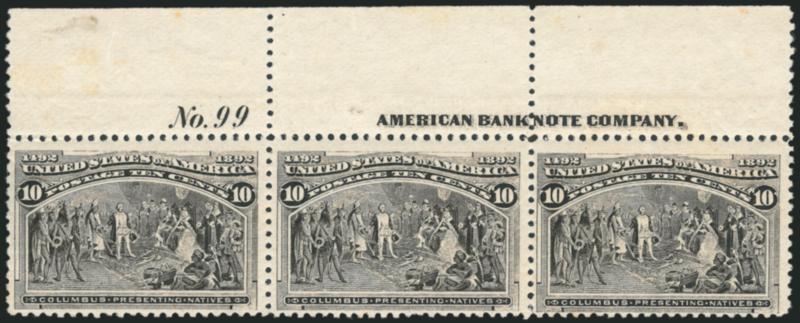 10c Columbian (237).> Mint N.H. top imprint and plate no. 99 strip of three, fresh and bright, Fine, Scott Retail as three Mint N.H. singles