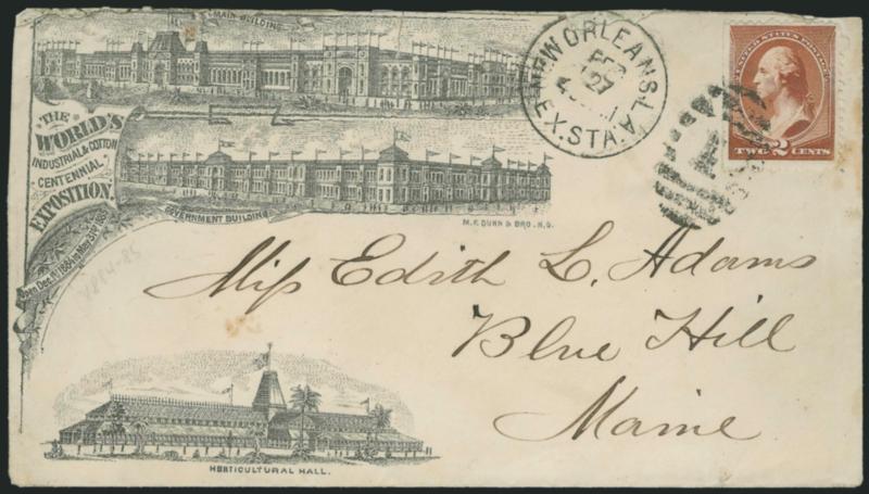 2c Red Brown (210).> S.e. at left, tied by <New Orleans La. Ex. Sta. Feb. 27 exposition duplex on illustrated Worlds Industrial & Cotton Exposition> cover to Blue Hill Me., minor edge faults at top and few
toned spots, Fine, scarce exposition cove