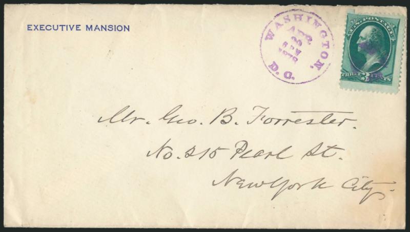 3c Green (158).> Rich color, cancelled by small purple quartered cork, matching Washington D.C. Apr. 29 6PM 1878 circular datestamp on <Executive Mansion imprint cover addressed in the hand of Rutherford B.
Hayes> to George B. Forrester in New Yo