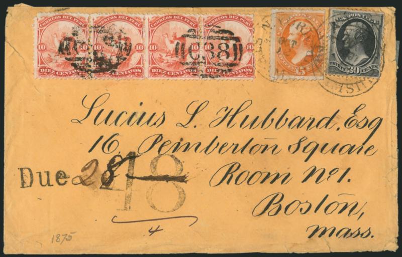 15c Orange, 30c Gray Black (163, 165).> 15c s.e. at right, used with <horizontal strip of four Peru 1860 10c Vermilion (17),> pulled corner perf at top left, cancelled by two bold strikes of <C38 numeral grid>
applied by British Post Office at Call