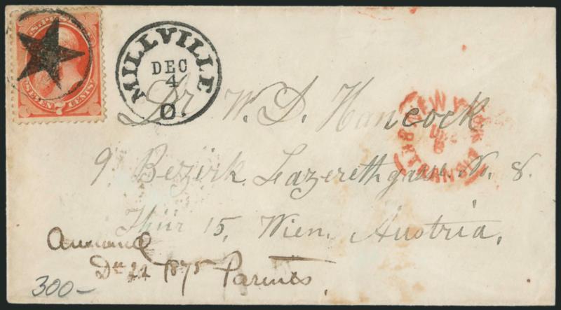 7c Orange Vermilion (160).> Tied by well-struck <Star in Circle> fancy cancel, matching Millville O. Dec. 4 circular datestamp on cover <to Vienna, Austria,> red New York Br. Transit Dec. 6 datestamp,
receiving backstamp, receipt docketing at low