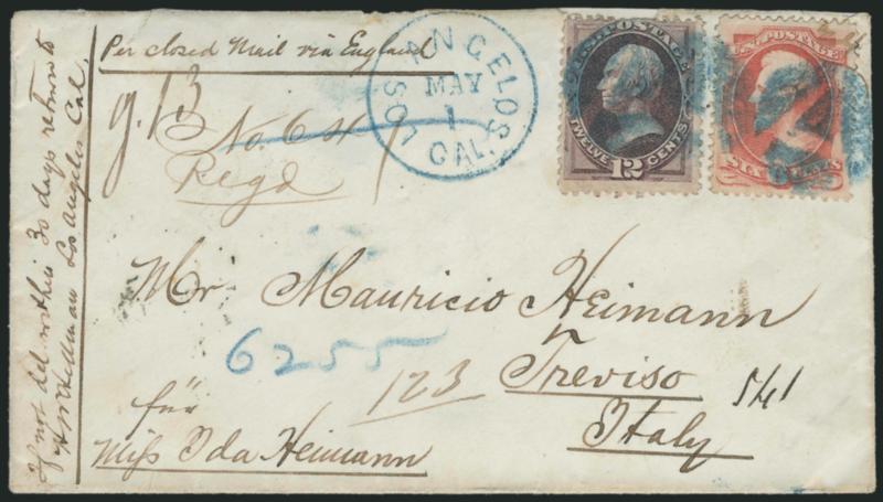 6c Carmine, 12c Dull Violet (148, 151).> 12c few short perfs at top, each tied by <blue A in Circle fancy cancel,> matching Los Angelos Cal. May 1 (1873) circular datestamp on <registered cover to Treviso,
Italy,> senders blue datestamp on back
