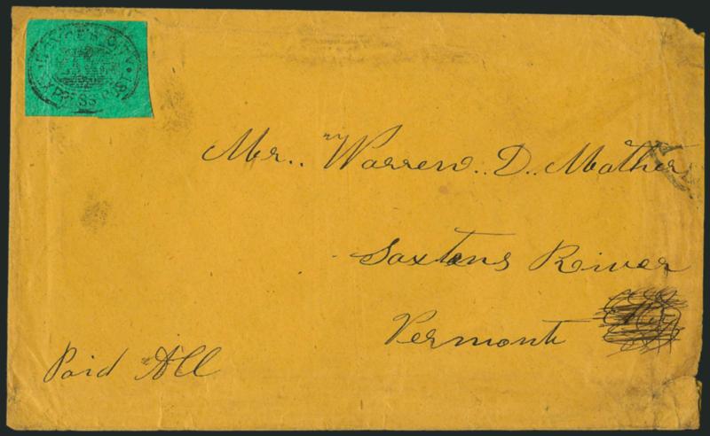 Boyces City Express Post, New York N.Y., 2c Black on Green Glazed (19L1).> Full to large margins, very poor (late?) impression with only part of the design visible, uncancelled, affixed to buff cover to Saxtons
River Vt., the senders <<Paid All>