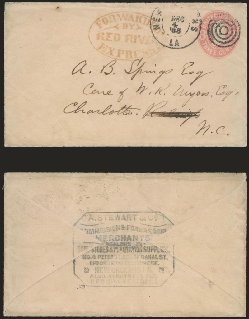 Forwarded by Red River Express.> Red oval handstamp on 3c Pink entire (U59) to Charlotte N.C., entered mails with New Orleans La. Dec. 4 65 double-circle datestamp and target, backstamped with large ribbon
marker of A. Stewart & Co. of New Orleans