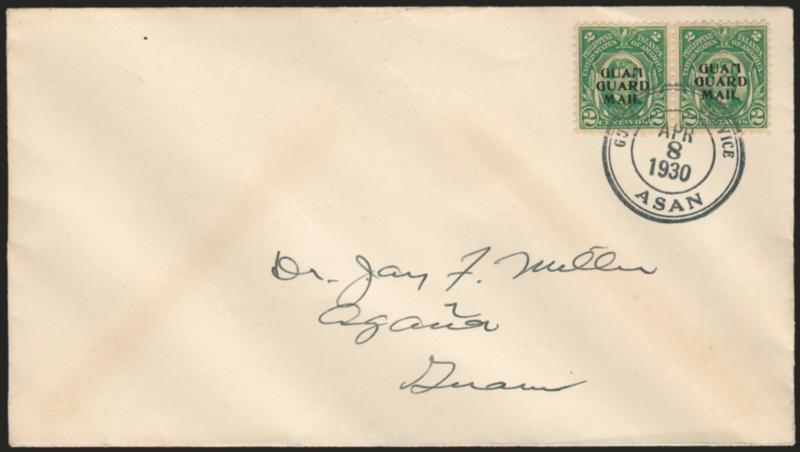 1930, 2c Green, Guard Mail (M1).> Horizontal pair, nicely centered, tied by Guam Service Asan Apr. 8, 1930 <First Day> double-circle datestamp on Dr. Muller cover, Very Fine, rare and attractive, Scott Retail
as single on ordinary cover and used si