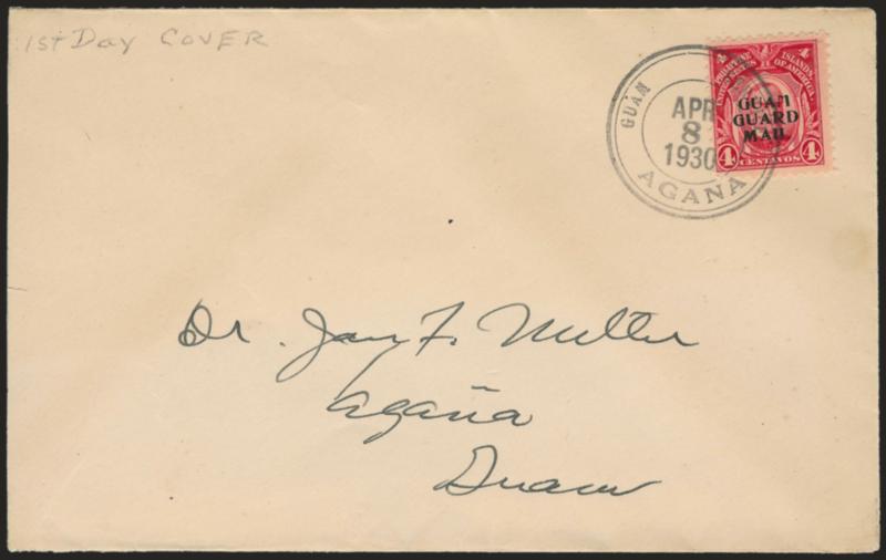 1930, 4c Carmine, Guard Mail (M2).> Tied by Guam Service Agana Apr. 8, 1930 <First Day> double-circle datestamp on Dr. Muller cover, Fine, very scarce, Scott Retail as ordinary use on cover