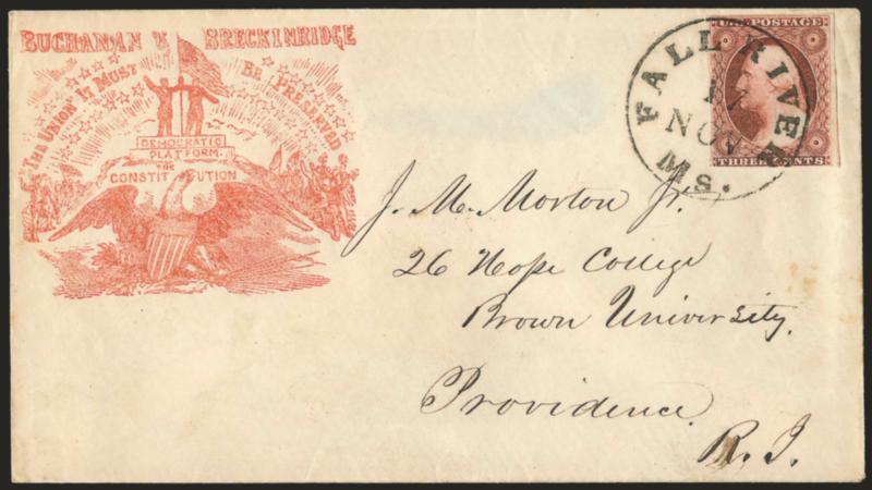 3c Dull Red, Ty. I (11).> Large margins to in, tied by Fall River Ms. Nov. 17 circular datestamp on cover to Providence R.I., with red uchanan & Breckinridge, The Union It Must Be Preserved campaign design>
depicting the candidates holding th