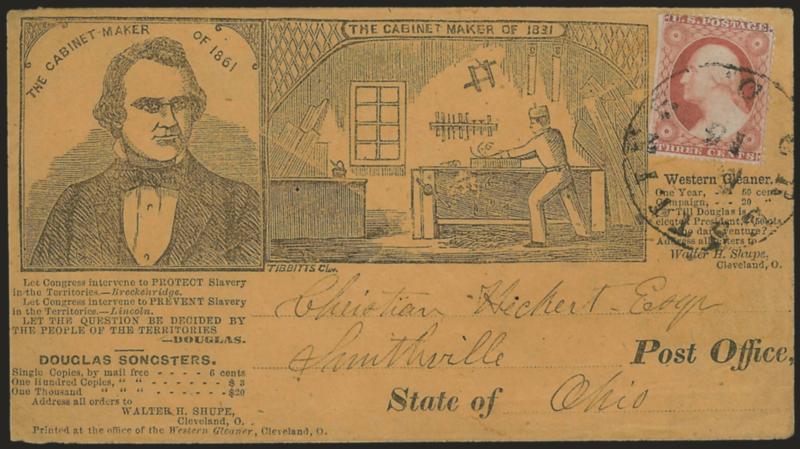 3c Dull Red, Ty. III (26).> Perfs trimmed at left, tied by Crestline O. circular datestamp on buff cover to Smithville O. with <Stephen A. Douglas The Cabinet Maker of 1861 campaign design,> three-quarter
portrait of Douglas and depiction of cabi