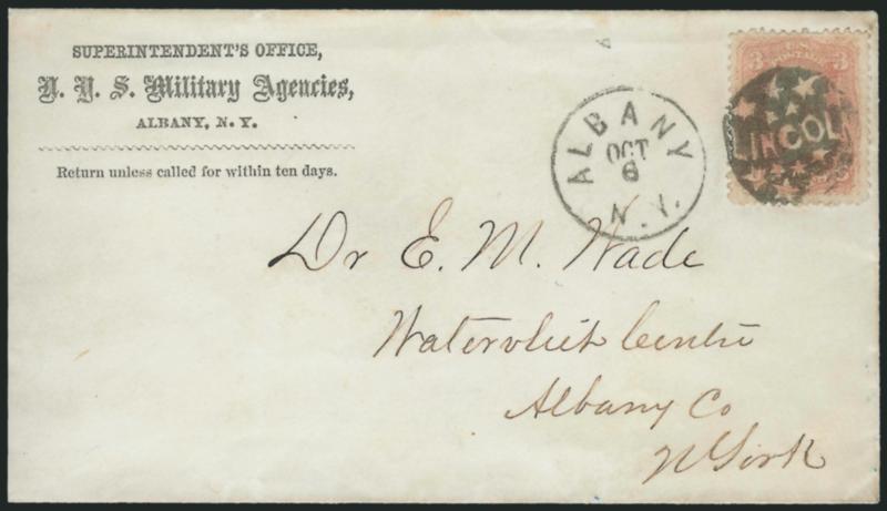 3c Rose (65).> Tied by well-struck <negative Lincoln and stars in circle fancy cancel,> matching Albany N.Y. Oct. 6 circular datestamp on cover to Watervliet Centre N.Y. with Superintendents Office, U.S.
Military Agencies, Albany N.Y. corner c