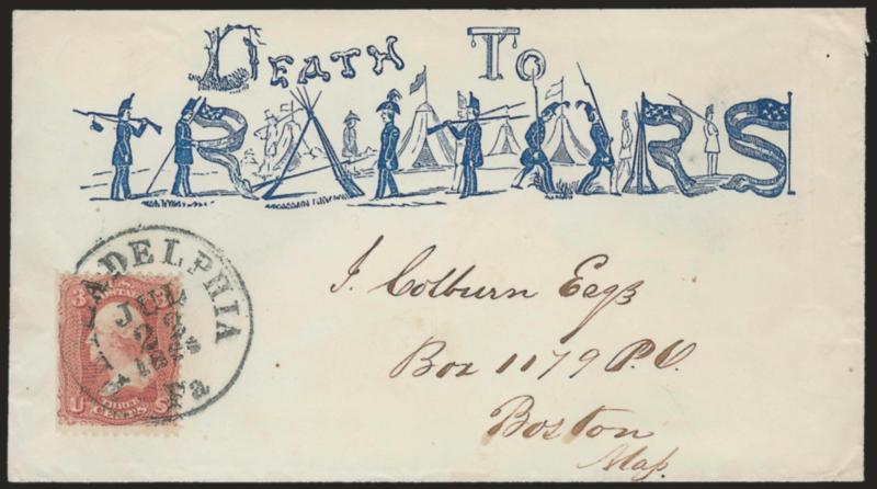 3c Rose (65).> Deep shade, s.e. at left, tied by Philadelphia Pa. Jul. 22, 1863 circular datestamp on cover to Boston with blue <Death to Traitors  cartoon with letters formed from soldiers, flags and the
hangmans noose,> Cogan imprint on flap,