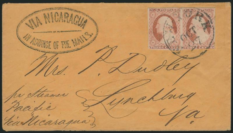 3c Dull Red, Ty. II (11A).> Horizontal pair, large margins to just in, tied by New-York Oct. 27 circular datestamp on buff cover to Lynchburg Va., senders routing <<pr Steamer Pacific via Nicaragua>> and <^VIA
NICARAGUAIN ADVANCE OF THE MAIL