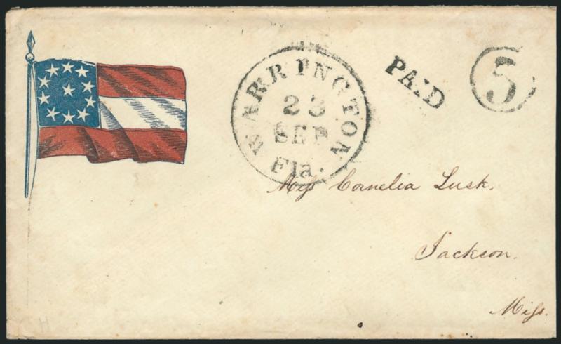 Warrington Fla. Sep. 23.> Bold strike of circular datestamp with matching Paid and 5 in circle handstamps on red and blue <11-Star Confederate Flag Patriotic> cover to Jackson Miss., barely reduced at right,
trivial edgewear, Very Fine and very s